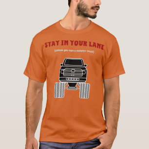 Stanna i ditt körfält t shirt