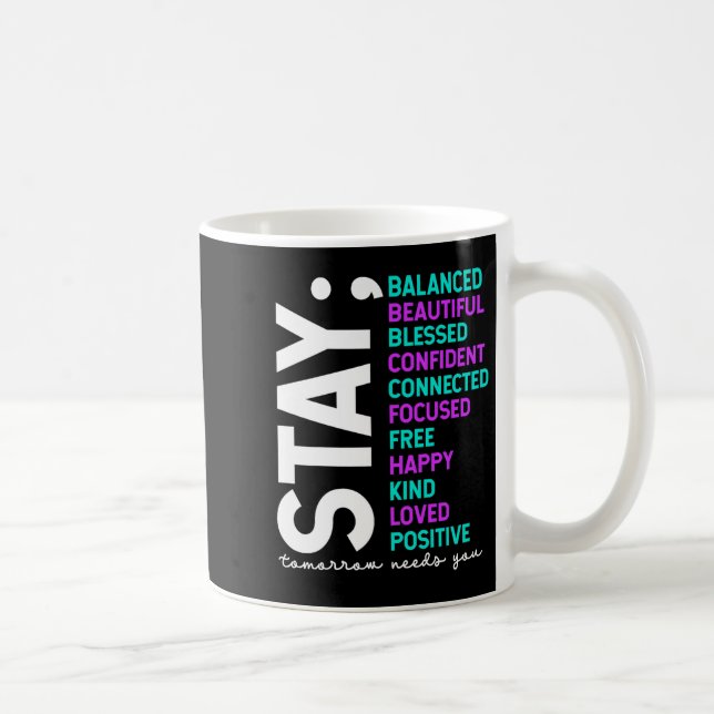 Stanna I morgon behöver dig Medvetenhet om förebyg Kaffemugg (Höger)