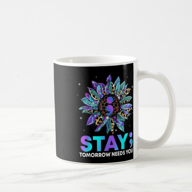 Stanna; i morgon behöver du självmordsförebyggande kaffemugg (Höger)