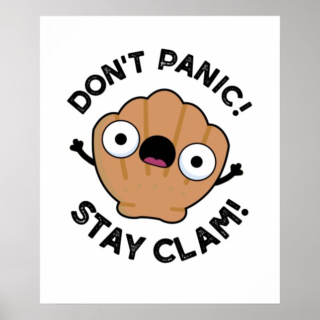 Stanna inte Clam Funny Animal Pun Poster (Framsidan)
