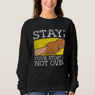 Stanna kvar din berättelse är inte över Medvetenhe T Shirt