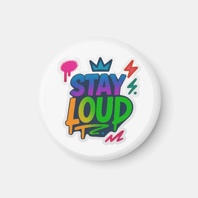 Stanna Loud Graffiti Neon Artwork Magnet (Framsidan)