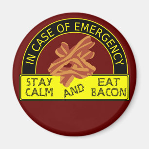 Stanna Lugn, Eat Bacon Magnet