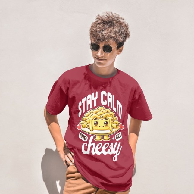 Stanna Lugn och hämta ost Mac och ost T Shirt (Skapare uppladdad)