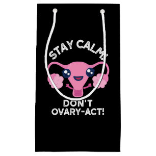 Stanna Lugn Ovariecka inte-Act Anatomy Pun Mörk BG