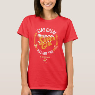 Stanna Lugn Supergirl har Har det här T Shirt