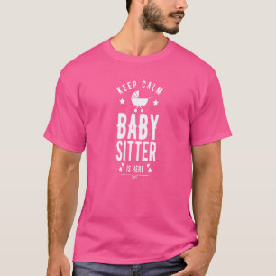 Stanna Lugnen Babyvvakten är här Daycare Babysitti T Shirt