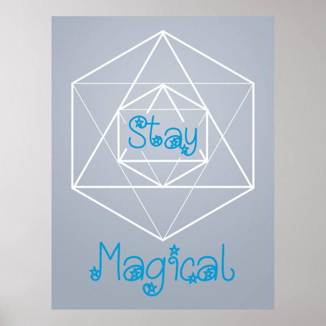 "Stanna magisk" Helig-geometri Poster (Framsidan)