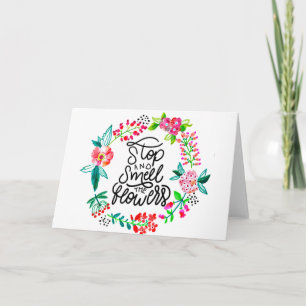 Stanna och lukta blommorna kort