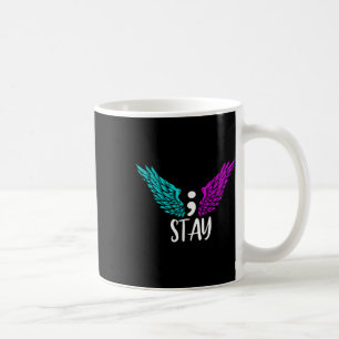Stanna på Semiolon Suicide Awareness Mental Health Kaffemugg