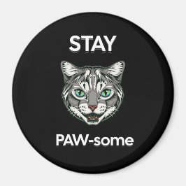 Stanna pawsome pun Black cat Magnet