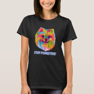 Stanna pommsitiva pommern Humor Pom Pom Animal Pun T Shirt