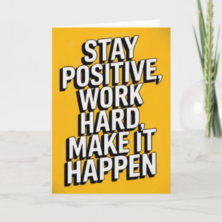 "Stanna Positiv, Arbeta Hårt" Motivationskort Kort