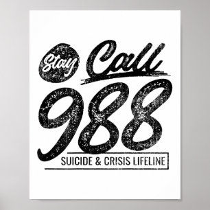 Stanna Ring 9 8 8 Suicide And Crisis Lifeline (på Poster
