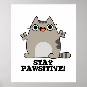 Stanna Tass-sitive Funny Cat Pun Poster