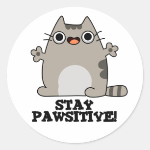 Stanna Tass-sitive Funny Cat Pun Runt Klistermärke