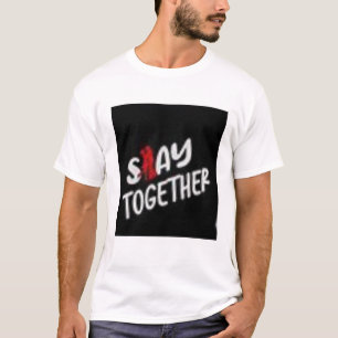 stanna tillsammans t shirt