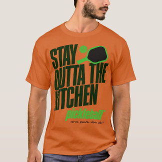 Stanna utanför köket Pickleball Humor 1 T Shirt