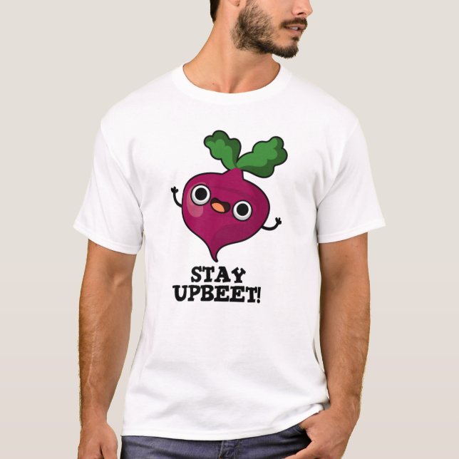 Stanna vid UpbetFunny Veggie Beet Pun T Shirt (Framsida)