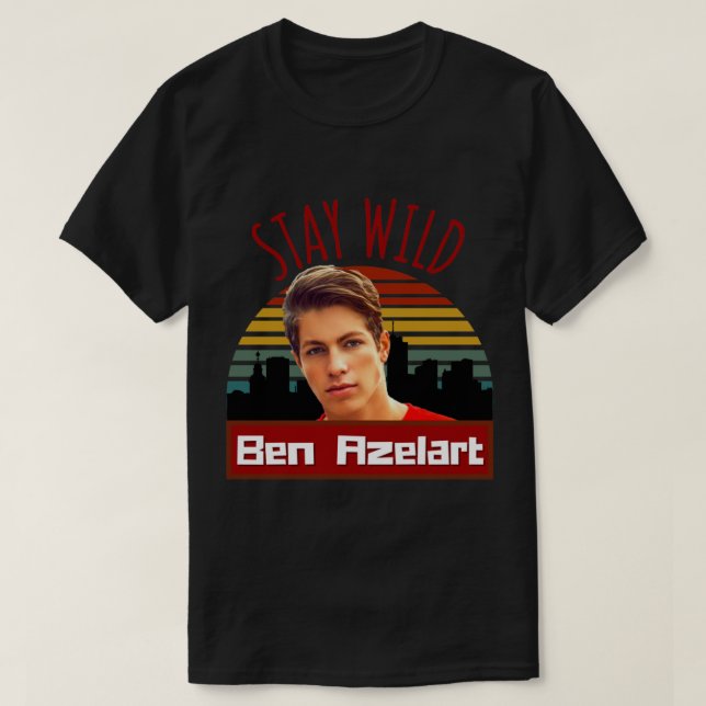 Stanna vild, Ben Azelart T Shirt (Design framsida)