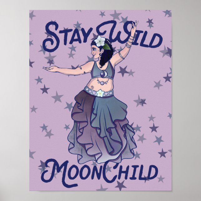 Stanna Vild Måne Child MoonChild Belly Dancer Art Poster (Framsidan)