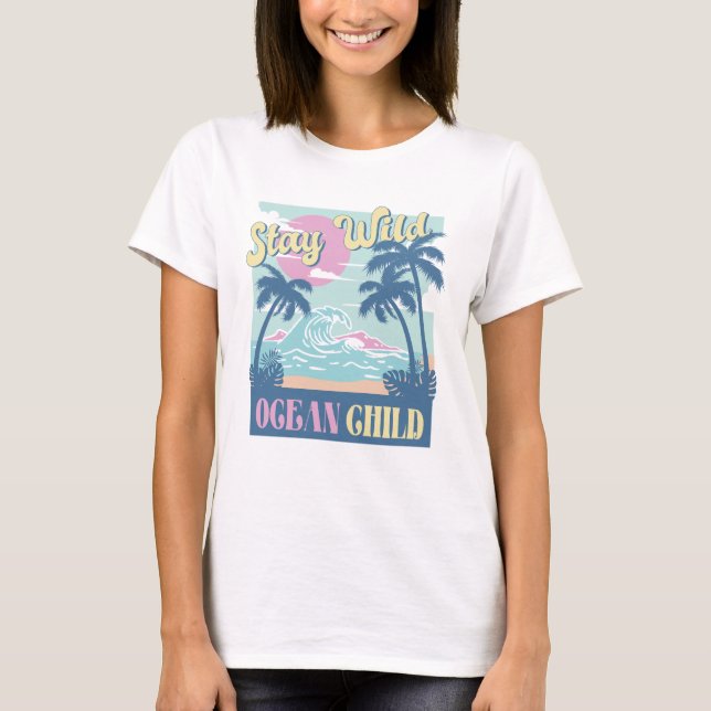 Stanna Vild Ocean Child T Shirt (Framsida)