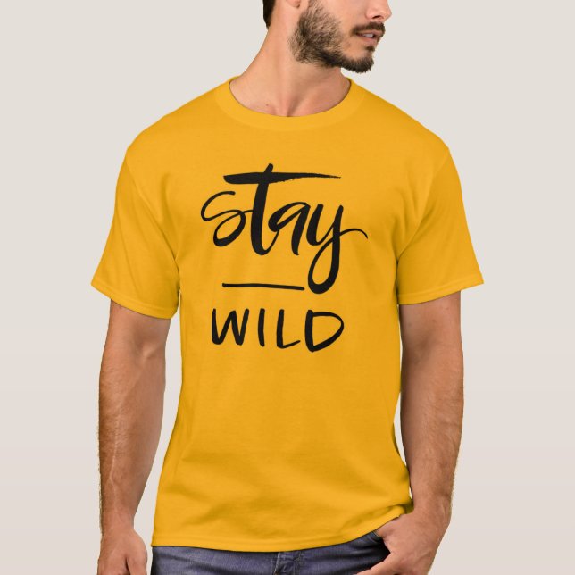 Stanna Vild Tee - Free-Spirited & Bold Vibes! (Framsida)