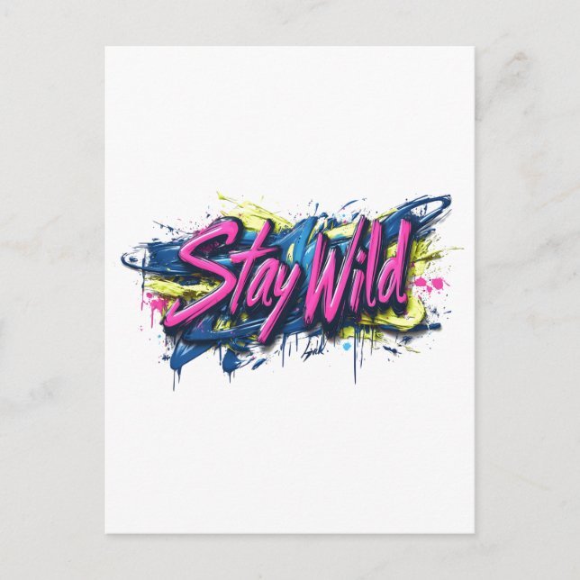 "Stanna Vild" - Vibrant Graffiti-Stil-textdesign Vykort (Framsida)