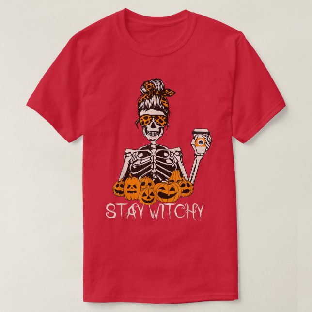 Stanna Witchy Skeleton Drinking Messy Bun Leopard  T Shirt (Design framsida)