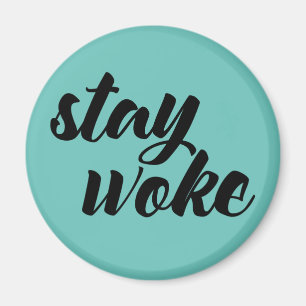 Stanna, Woke Magnet