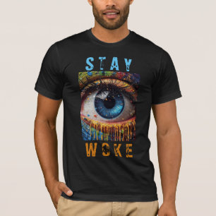 "Stanna Woke" Öga T-Shirt