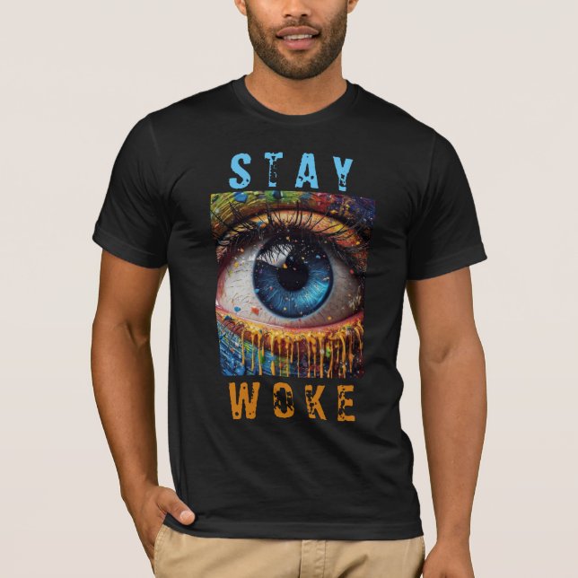 "Stanna Woke" Öga T-Shirt (Framsida)