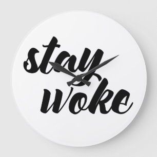 Stanna, Woke Stor Klocka