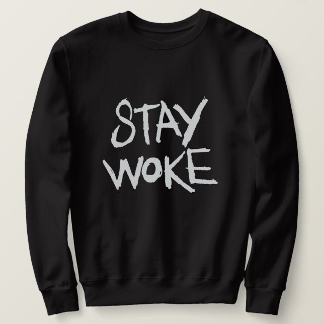 Stanna Woke Sweatshirt (Design framsida)