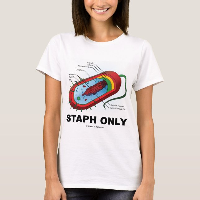 Staph endast (den vård- medicinhumorn för t-shirt (Framsida)