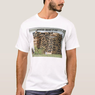 Staplad vedtrave, VINTER: KOMMA MED PÅ DEN! Tee Shirt