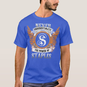 Staples Namn Shirt underskattar aldrig effekten O T