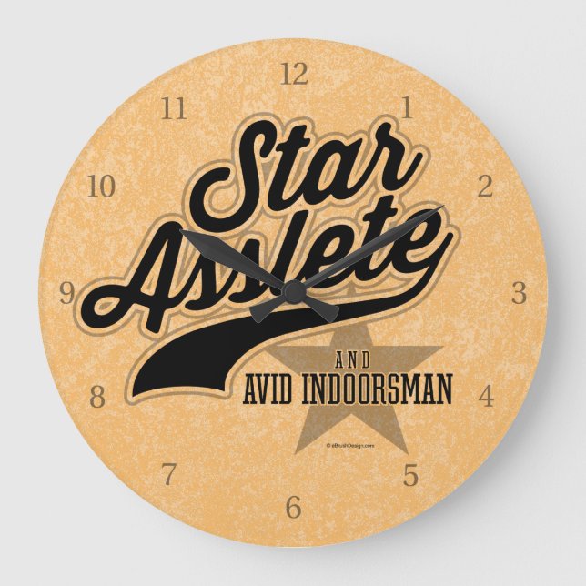 Star Asslete (Avid Indoorsman) Stor Klocka (Framsida)