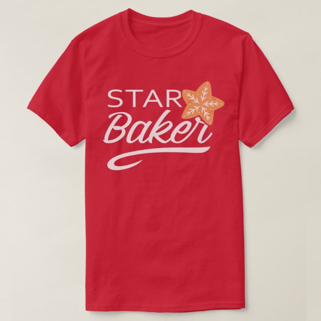 Star Baker Funny Cooking Master Bread Maker Baking T Shirt (Design framsida)