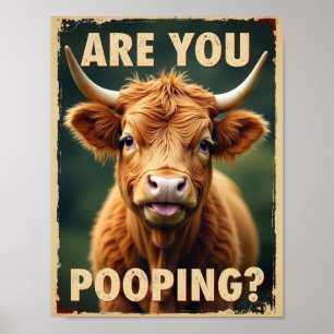 Står du på Toaletten? Rolig Highland Ko, Ko Konst Poster