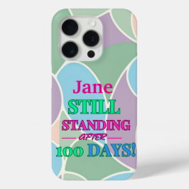 Står fortfarande efter 100 dagar