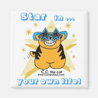 "STAR I DITT EGET LIV!" Magnet