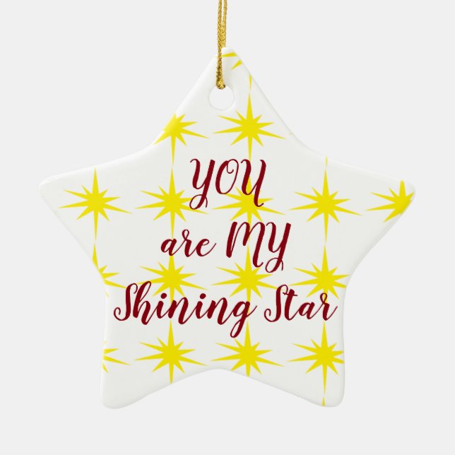 STAR ORNAMENT-****DU ÄR MIN SHINSTAR****** JULGRANSPRYDNAD KERAMIK (Framsidan)