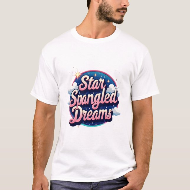 Star-Spangled Dreams - Patriotic Pride T Shirt (Framsida)