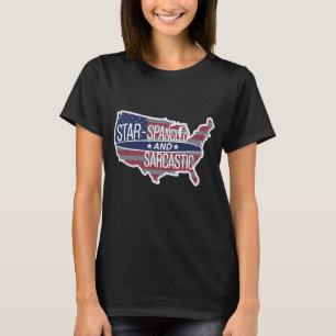 Star-Spangled och Sarkastic T Shirt