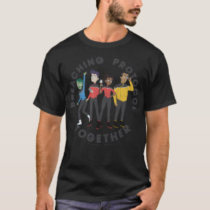Star Trek, lägre däck, bryta protokoll tillsammans T Shirt
