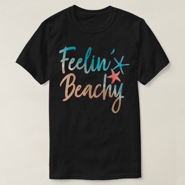 Starfish Beach Summer Vacation Feelin Beachy T Shirt (Design framsida)