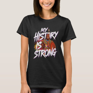 Stark Afroamerikansk Krigare Svarta Historik Månad T Shirt