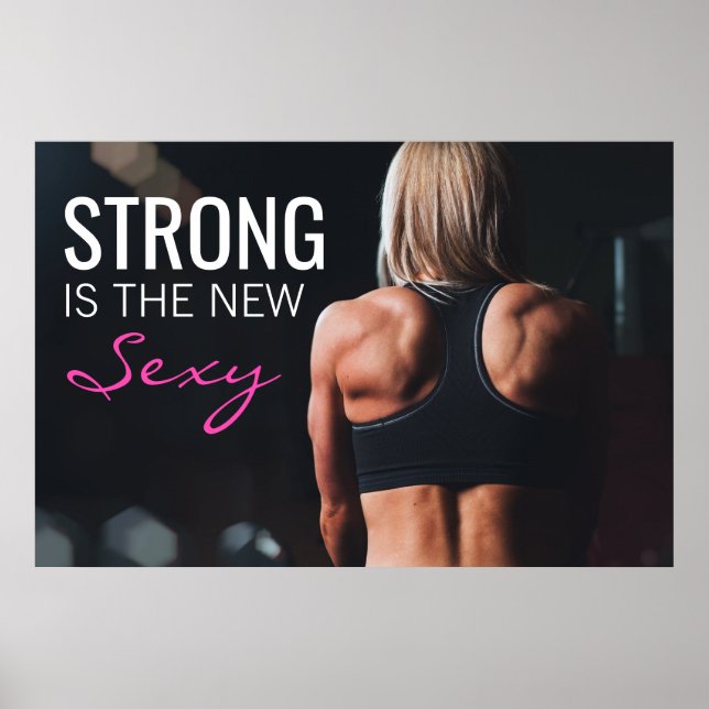 Stark är den nya sexen | Motivational Girl Workout Poster (Framsidan)