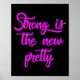 Stark är den nya Söten - "Gym Shirts for Women" Poster